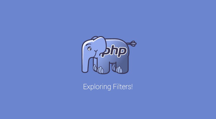 How to Use PHP Filters?